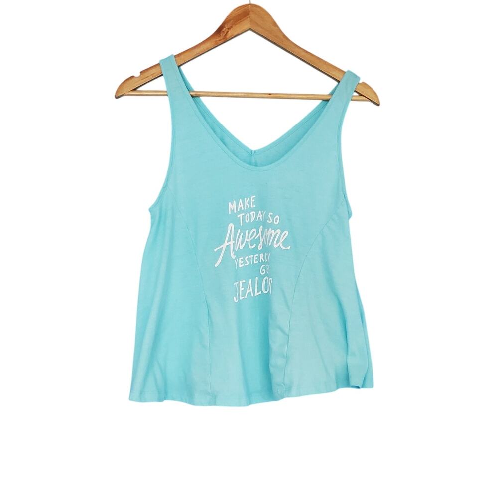 Live Love Dream Tank Size Small V-Neck Teal "Make Today SO Awesome Yesterday...